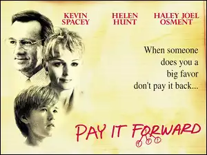 kartka, Pay It Forward, Haley Joel Osment, Kevin Spacey, Helen Hunt