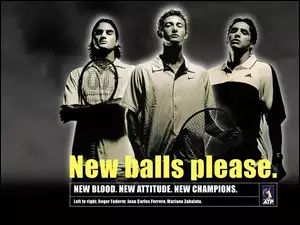 Tennis, New balls please