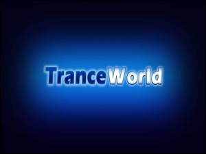Trance, World