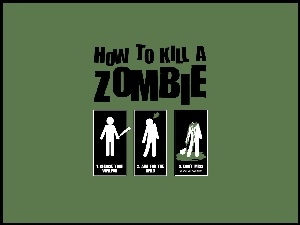 Zombie, Lekcja, Zabicia