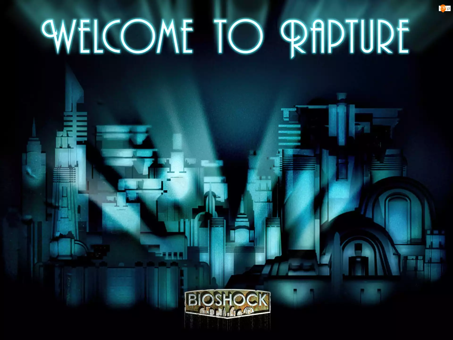 Welcome to Rapture, Bioshock