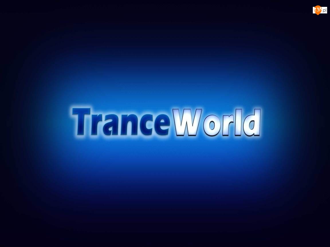 World, Trance